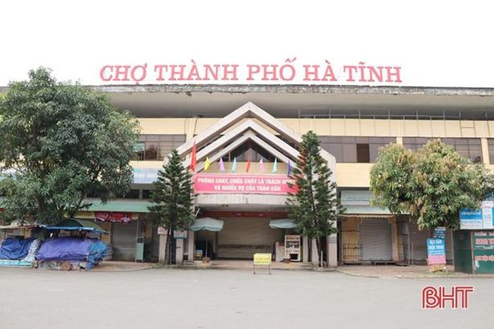 ...được thay đổi thành “Chợ thành phố Hà Tĩnh” từ trước tết Nguyên đán