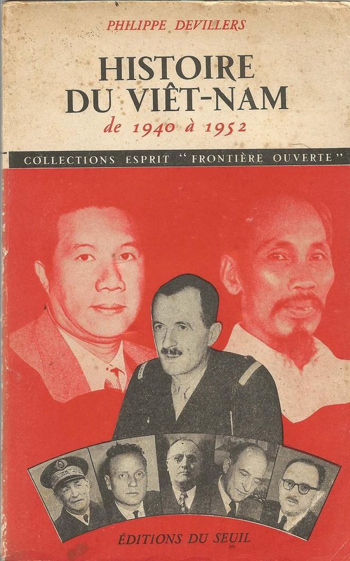 Histoire du Việt Nam de 1940 - 1952 (Lịch sử Việt Nam thời kỳ 1940 - 1952) của Philippe Devillers