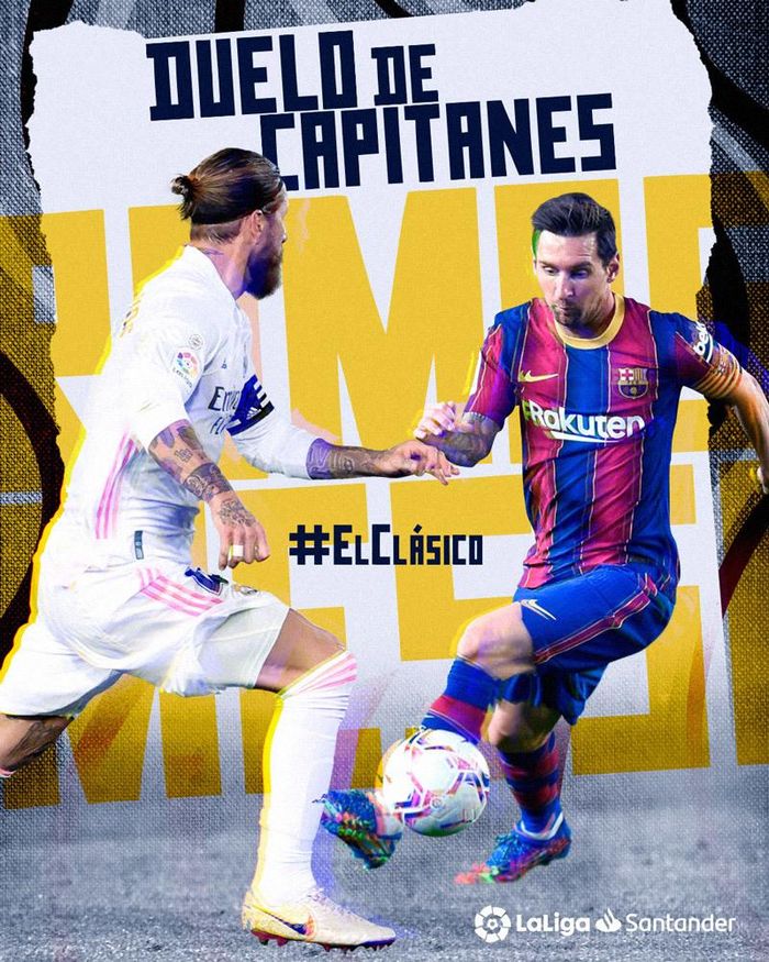 Messi vs Ramos, cuộc đối đầu của những đội trưởng