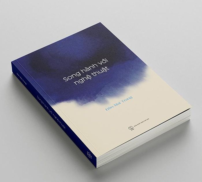 Cuốn “Song hành với nghệ thuật”