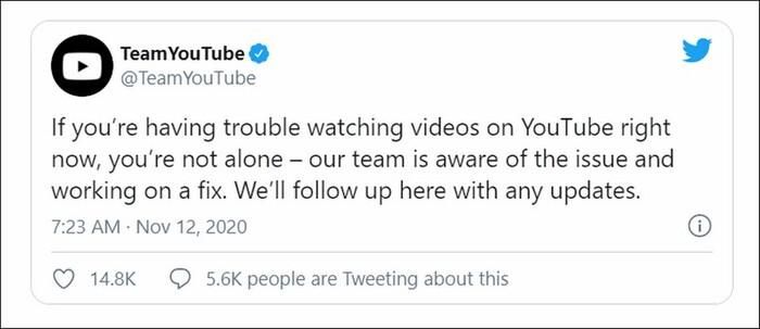  Đội ngũ vận hành của YouTube đã lên thông báo trực tiếp trên Twitter về sự việc này. (Ảnh chụp màn hình)