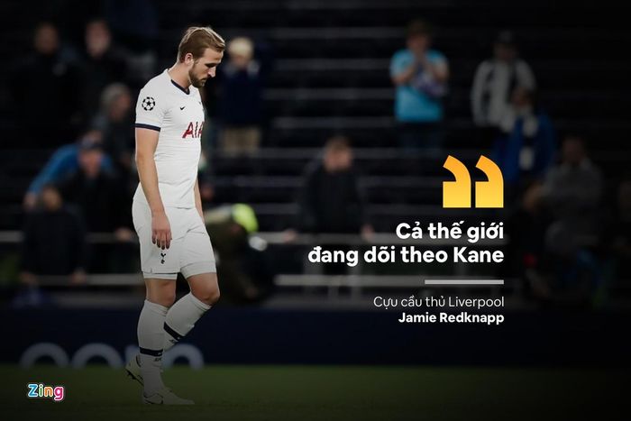  Theo chuyên gia Jamie Redknapp, Kane đứng trong hàng ngũ tiền đạo tốt nhất thế giới hiện nay, trong khi Tottenham lại không phải là một CLB có thực lực. Việc tiền đạo 27 tuổi quyết định ra đi đã nằm trong dự đoán của Redknapp cùng nhiều chuyên gia. 
