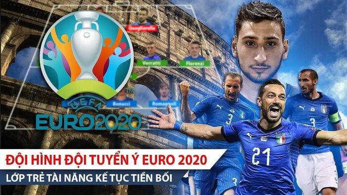 Đội tuyển Italia đang bay cao tại Euro 2021