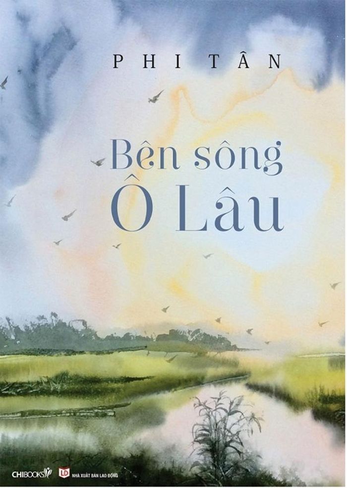"Bên sông Ô Lâu" của Phi Tân
