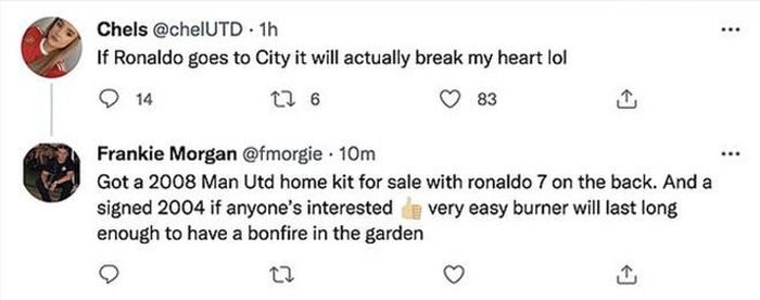 "Tôi đăng bán áo mùa 2008 của Man United với số 7 của Ronaldo sau lưng. Tôi bán cả áo mùa 2004 có chữ ký của cậu ta luôn. Dễ đốt lắm, cháy lâu lắm, bạn có thể nhóm lửa trại từ nó luôn".