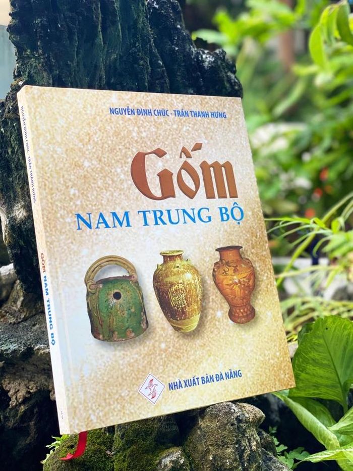 Cuốn “Gốm Nam Trung bộ” vừa phát hành