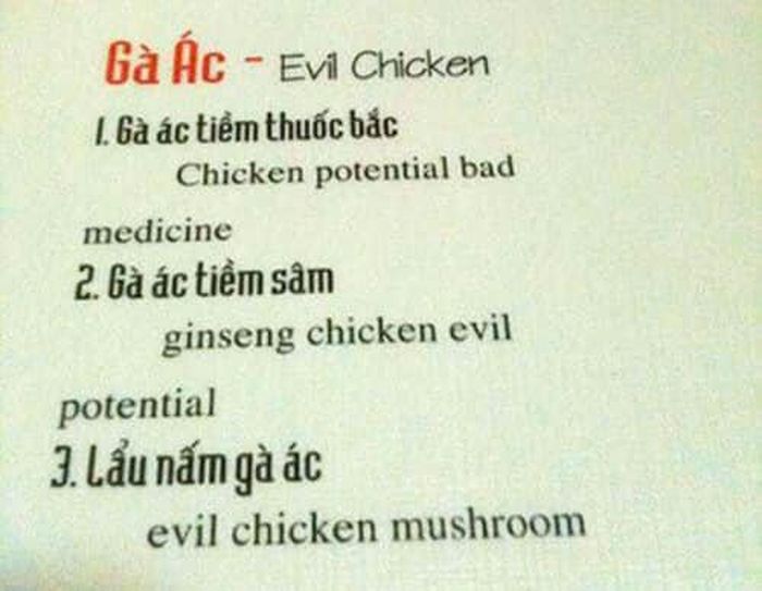 Rất nhiều những trường hợp dở khóc, dở cười với các quyển thực đơn được dịch từ tiếng Việt sang Tiếng Anh.