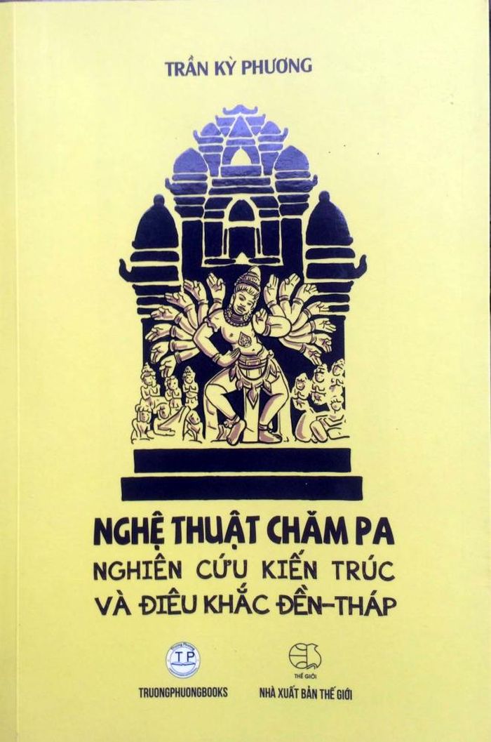 Bìa sách “Nghệ thuật ChămPa: Nghiên cứu kiến trúc và điêu khắc đền-tháp”