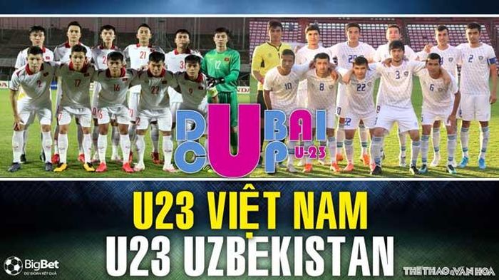 VIDEO Soi kèo nhà cái U23 Việt Nam vs U23 Uzbekistan, Dubai Cup 2022 (19h00, 29/3)