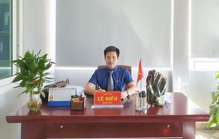  Luật sư Lê Hiếu – Giám đốc Công ty Luật TNHH Hiếu Hùng.