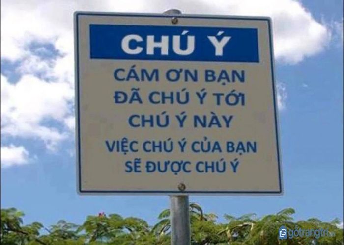 Biển báo “thách thức” độ rảnh của người đọc.