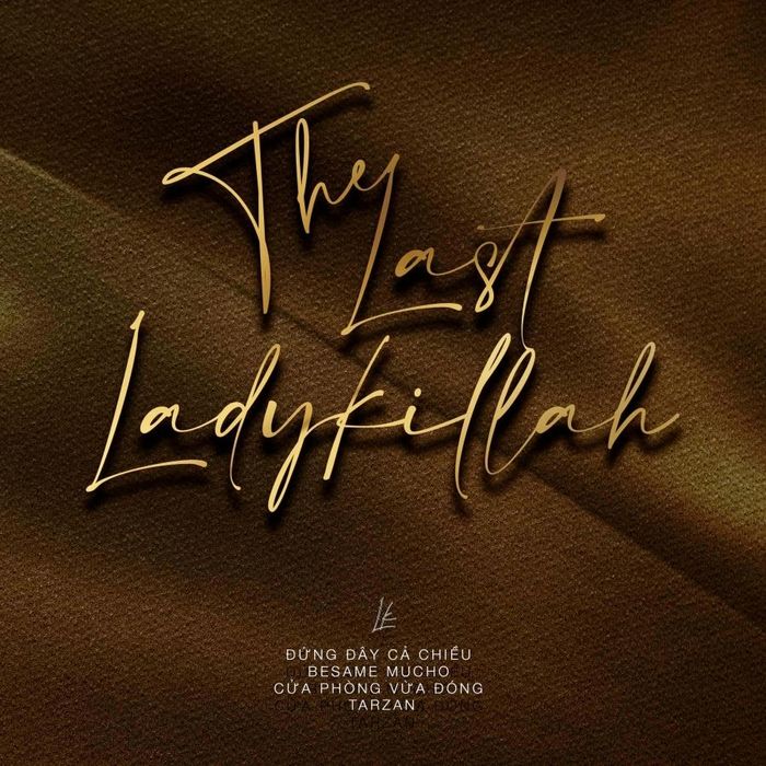 “Besame Mucho” là 1 trong 4 ca khúc nằm trong EP “The last LadyKillah” mà Lil’Knight vừa cho ra mắt cùng lúc