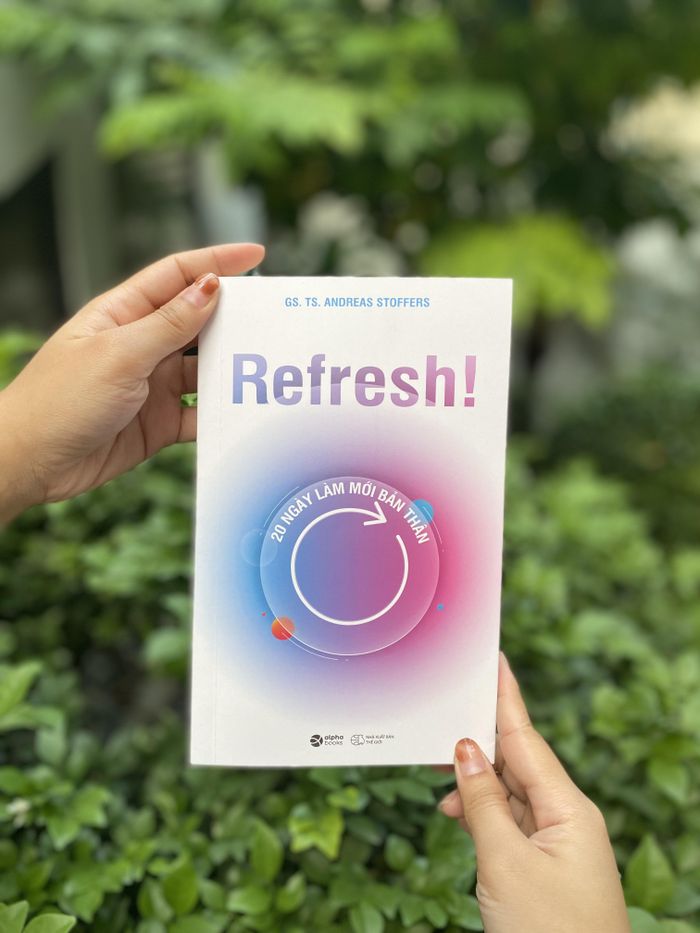 Sách Refresh - 20 ngày làm mới bản thân. Ảnh: A.P.B.