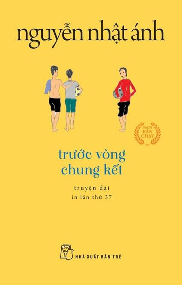 “Trước vòng chung kết” của Nguyễn Nhật Ánh