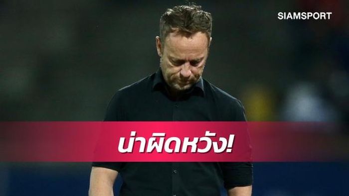 HLV Polking thất vọng khi Thái Lan thua Đài Loan