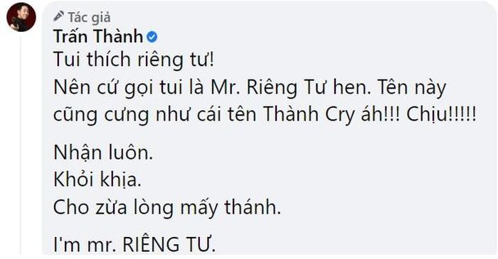 Trấn Thành đồng ý nhận nickname mới "Mr. Riêng Tư"