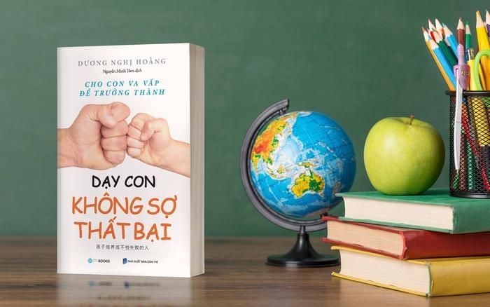 Cuốn sách "Dạy con không sợ thất bại" của Dương Nghị Hoằng