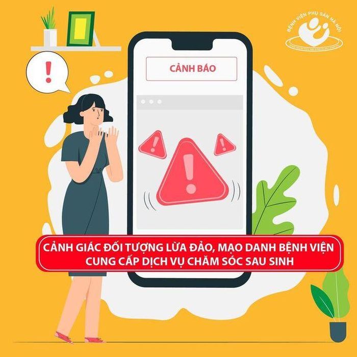 Nhiều đối tượng mạo danh bệnh viện để cung cấp dịch vụ chăm sóc sau sinh.