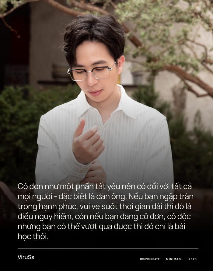 Nếu như có thể gửi một câu nói dành cho bản thân mình ở tương lai, ViruSs muốn nhắn gửi điều gì?