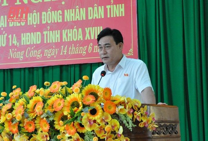 Đại biểu Nguyễn Quốc Tiến, Tỉnh ủy viên, Bí thư huyện ủy, Chủ tịch HĐND huyện Nông Cống đã giải trình, làm rõ một số vấn đề cử tri quan tâm.
