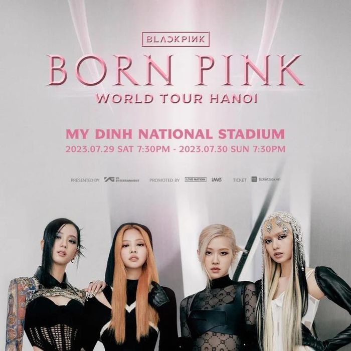 Hot nhất thời điểm này là thông tin nhóm nhạc nữ BlackPink sẽ tổ chức concert Born Pink tại Việt Nam. Theo đó, concert của 4 cô gái nhà YG sẽ diễn ra vào 2 ngày 29 và 30/07/2023, tại Sân vận động Quốc gia Mỹ Đình, Hà Nội.