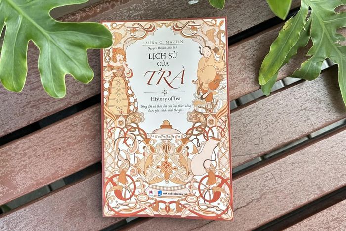  Cuốn sách Lịch sử của trà mang đến nhiều kiến thức thú vị về trà. Ảnh: H.H. 
