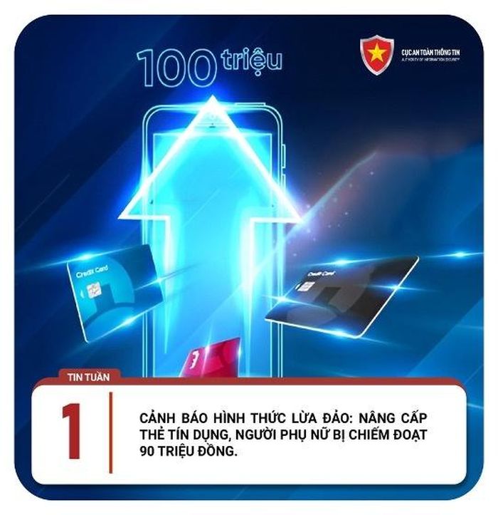  Nạn nhân bị chiếm đoạt 90 triệu đồng vì tin trò lừa nâng cấp thẻ tín dụng. Ảnh: Cục ATTT. 