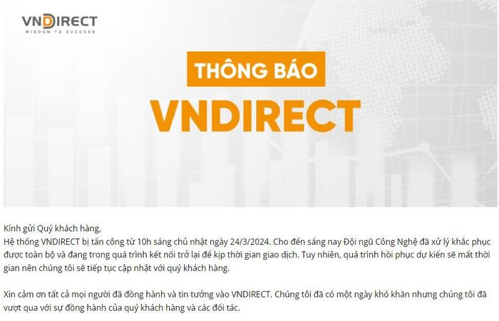  Thông báo của VNDirect về sự cố. Ảnh: VNDirect. 