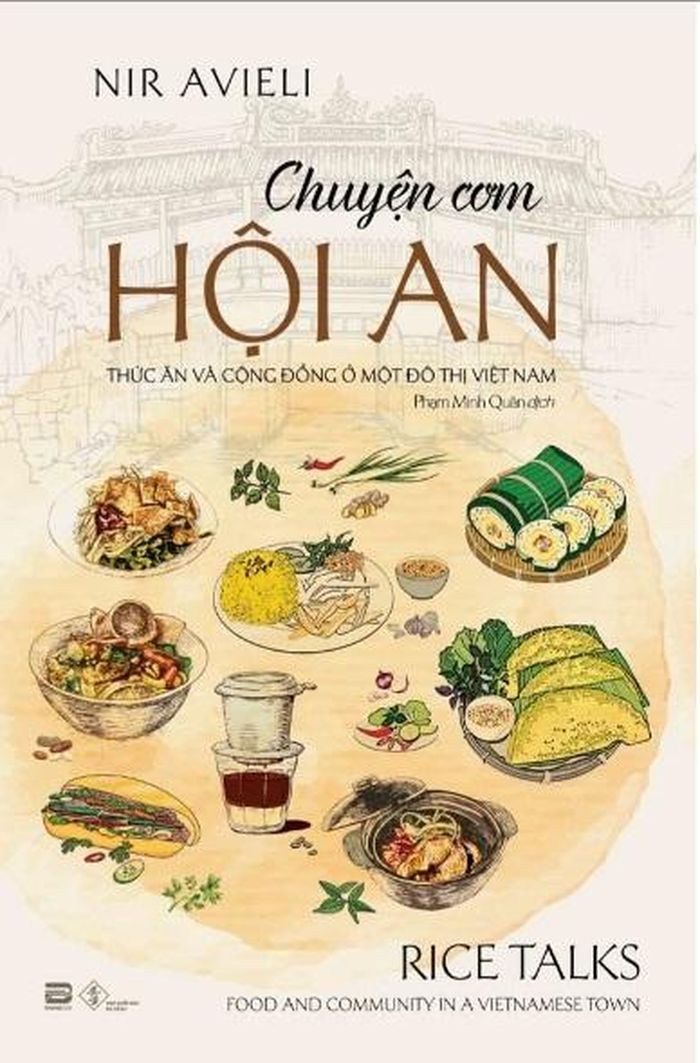 Sách “Chuyện cơm Hội An: Thức ăn và cộng đồng ở một đô thị Việt Nam”