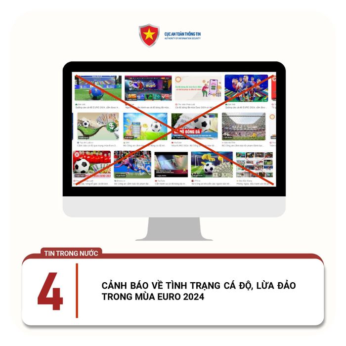  Cảnh báo về tình trạng cá độ, lừa đảo trong mùa Euro 2024. Ảnh: Cục ATTT. 