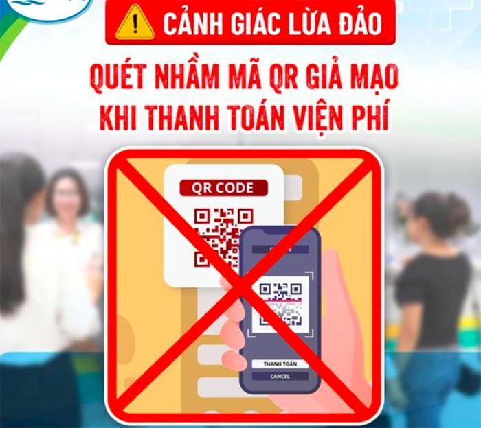 Nhiều bệnh viện đưa ra thông tin cảnh báo về chiêu lừa quét mã QR code để thanh toán nhằm lừa đảo bệnh nhân và người nhà. Ảnh: BV