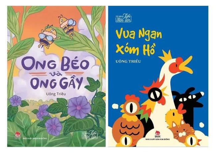 2 tập truyện đồng thoại của Uông Triều: “Ong Béo và Ong Gầy” và "Vua Ngan xóm Hồ"
