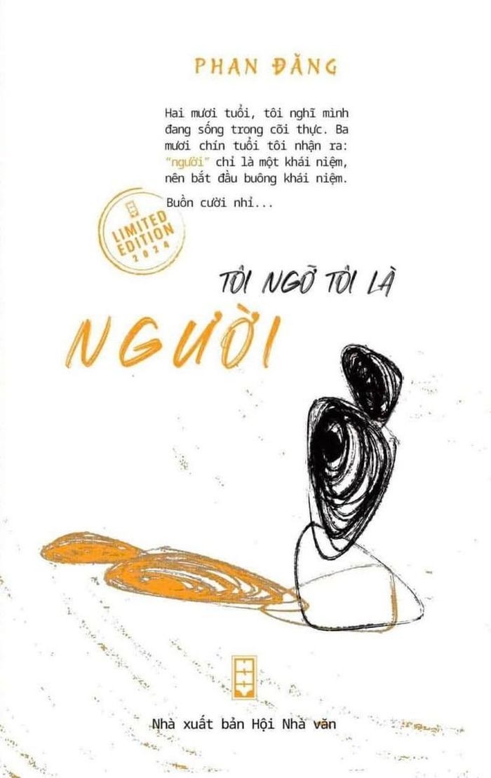 Tập thơ “Tôi ngỡ tôi là người” (NXB Hội Nhà văn) của Phan Đăng