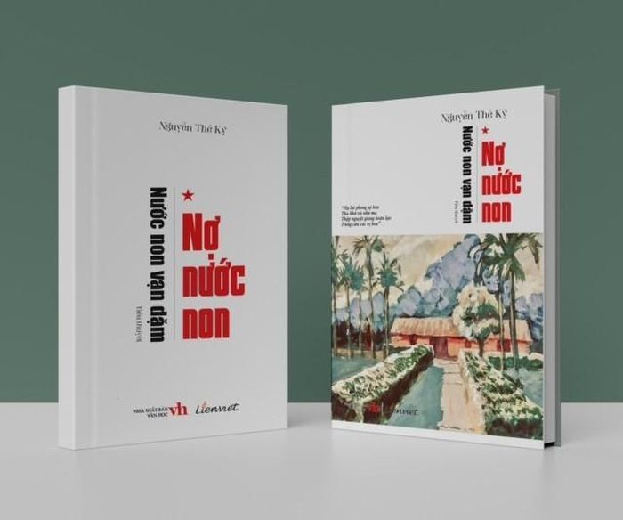 Tiểu thuyết “Nợ nước non” của nhà văn Nguyễn Thế Kỷ