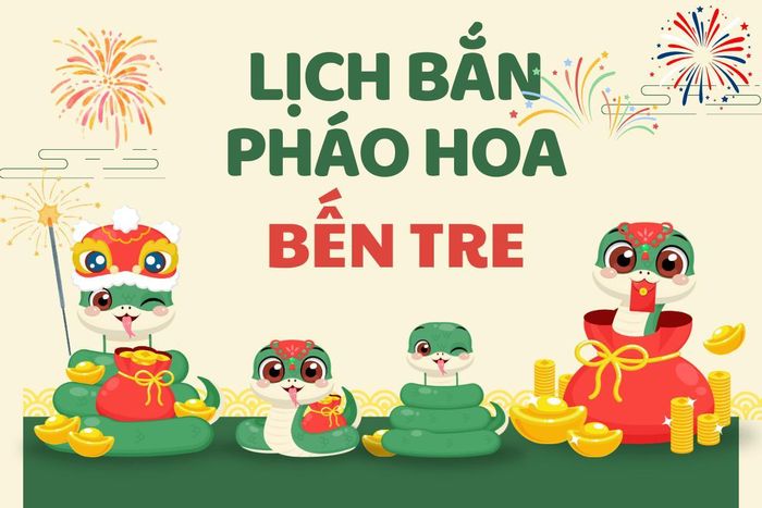Lịch bắn pháo hoa tết Âm lịch Ất Tỵ 2025