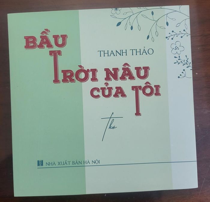 Tập thơ mới nhất “Bầu trời nâu của tôi” của Thanh Thảo