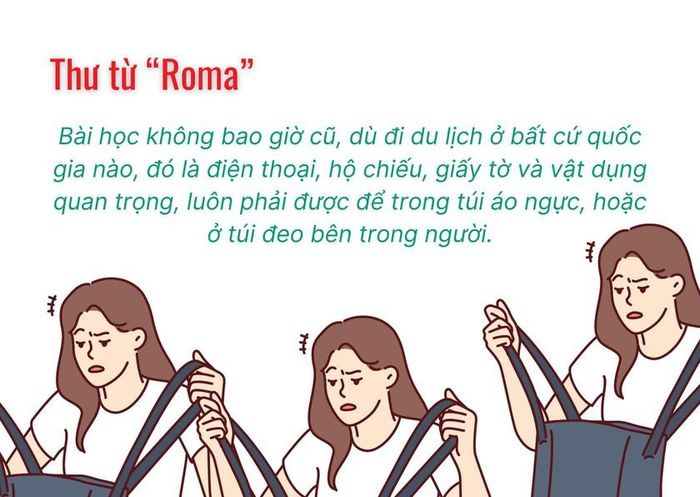 Bài học không bao giờ cũ, dù đi du lịch ở bất cứ quốc gia nào, đó là điện thoại, hộ chiếu, giấy tờ và vật dụng quan trọng, luôn phải được để trong túi áo ngực, hoặc ở túi đeo bên trong người.