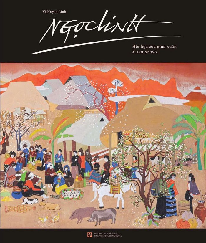 Sách “Ngọc Linh - Hội họa của mùa xuân” (NXB Mỹ thuật)