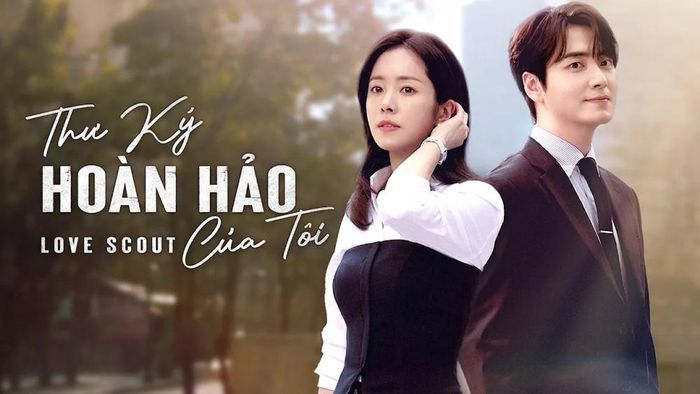 Cặp đôi chính của "Thư ký hoàn hảo của tôi"