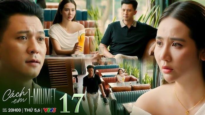 “Cách em 1 milimet” đã vươn lên top 1 BXH Phim dài tập trên VTV - Ảnh 1.