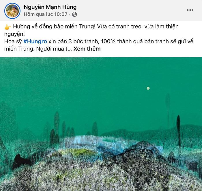 Họa sĩ Nguyễn Mạnh Hùng thông báo bán tranh ủng hộ đồng bào chịu ảnh hưởng mưa lũ. Ảnh: FBNV