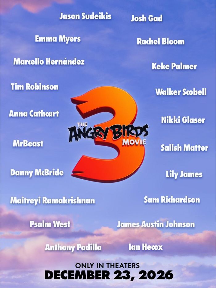 “Angry Birds Movie 3” đánh dấu sự trở lại của thương hiệu Angry Birds sau 7 năm.