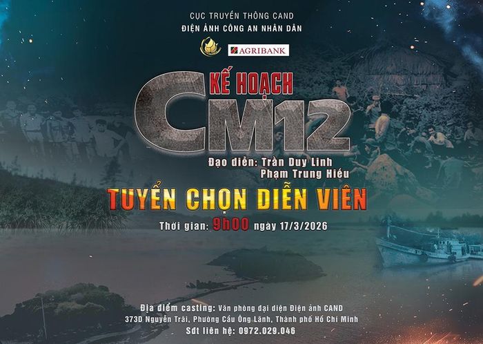 Việc tuyển chọn diễn viên diễn ra từ 9 giờ ngày 17/3/2026, tại Thành phố Hồ Chí Minh.
