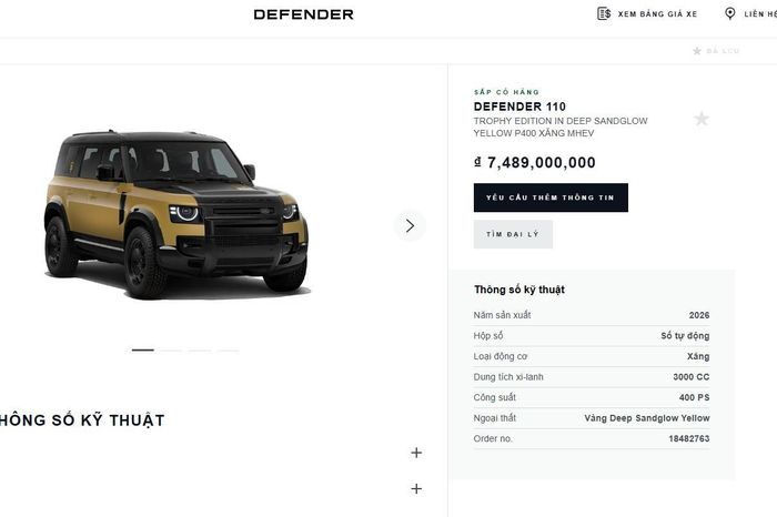 Trong khi đó, có ít nhất 2 chiếc Defender Trophy Edition chuẩn bị về Việt Nam với giá khởi điểm 6,079 tỷ đồng cho động cơ xăng 6 xy-lanh 3.0L, công suất 400 mã lực. Sau khi trang bị các tùy chọn, mức giá của xe lên đến 7,5 tỷ đồng.