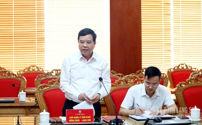 Lãnh đạo Ban Quản lý Khu KTCK Đồng Đăng - Lạng Sơn báo cáo tình hình triển khai nhiệm vụ 