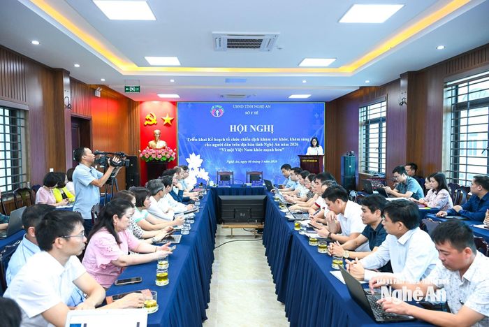 Hội nghị triển khai chiến dịch khám sức khỏe, khám sàng lọc cho người dân trên địa bàn tỉnh Nghệ An năm 2026. Ảnh: Thành Cường