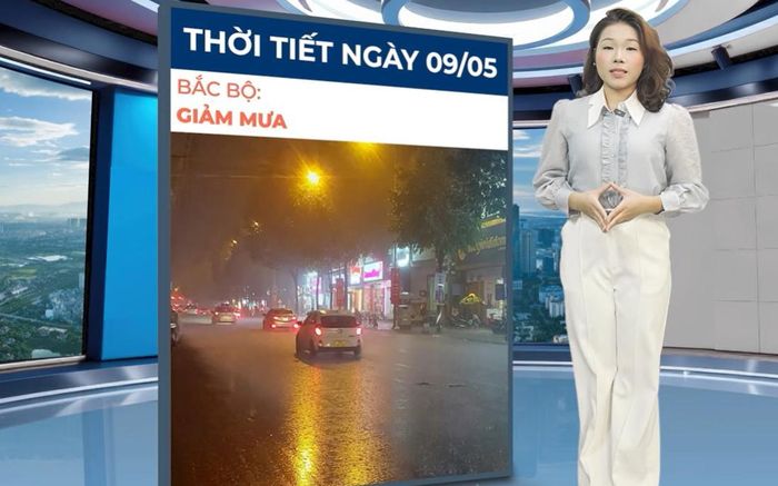 Ngày 9/5 không khí lạnh suy yếu chậm, Bắc Bộ tiếp tục mưa dông