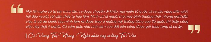 Chia sẻ của cô Nhung - nghệ nhân may cờ làng Từ Vân