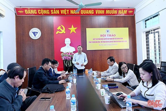 Liên hiệp các Hội KH&amp;KT Hà Tĩnh tổ chức hội nghị góp ý dự thảo Nghị quyết Quy định một số chính sách phát triển VH-TT&amp;DL Hà Tĩnh giai đoạn 2026-2030.