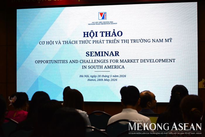 Hội thảo Cơ hội và thách thức phát triển thị trường Nam Mỹ do Cục Xúc tiến thương mại phối hợp tổ chức. Ảnh: Lê Hồng Nhung - Mekong ASEAN
